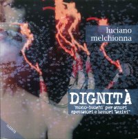 Immagine copertina libro Dignità. Mono-luoghi per attori spettatori e lettori «attivi»