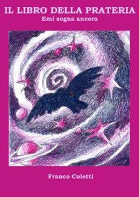 Immagine copertina libro Il libro della prateria. Emi sogna ancora