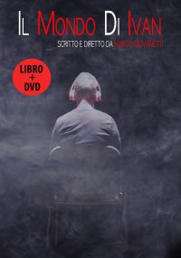 Immagine copertina libro Il mondo di Ivan. Con DVD video