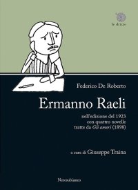 Immagine copertina libro «Ermanno Raeli» nell’edizione del 1923 con quattro novelle tratte da «Gli amori» (1898)