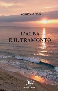 Immagine copertina libro L'alba e il tramonto
