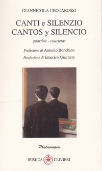 Immagine copertina libro Canti e silenzio. Quartine-Cantos y silencio. Cuartetas