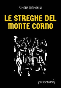Immagine copertina libro Le streghe del Monte Corno