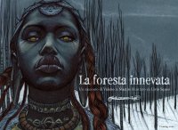 Immagine copertina libro La foresta innevata. Ediz. italiana e inglese