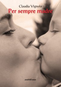 Immagine copertina libro Per sempre madre