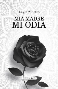Immagine copertina libro Mia madre mi odia