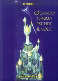 Immagine copertina libro Quando l'anima prende il volo