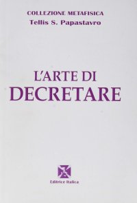 Immagine copertina libro L'arte di decretare
