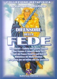 Immagine copertina libro Difensore della fede. Arcangelo Michele