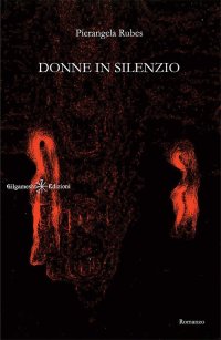 Immagine copertina libro Donne in silenzio. Ediz. integrale. Con Libro in brossura