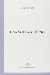 Immagine copertina libro Una volta almeno