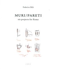 Immagine copertina libro Muri/Pareti. Six projects for Rome. Ediz. italiana e inglese