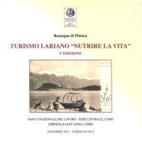 Immagine copertina libro Turismo lariano «nutrire la vita». Rassegna di pittura 3ª edizione