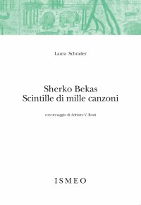 Immagine copertina libro Sherko Bekas. Scintille di mille canzoni