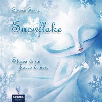 Immagine copertina libro Snowflake. Storia di un fiocco di neve