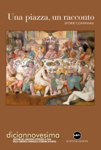 Immagine copertina libro Una piazza, un racconto. Storie conviviali