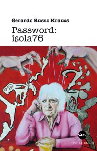 Immagine copertina libro Password: isola76