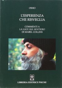 Immagine copertina libro L'esperienza che risveglia. Commenti a «La luce sul Sentiero» di Mabel Collins