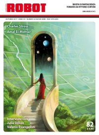 Immagine copertina libro Robot. Rivista di fantascienza (2017). Vol. 82