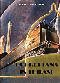 Immagine copertina libro Porrettana in trifase
