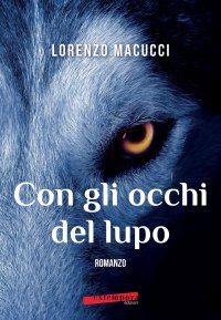 Immagine copertina libro Con gli occhi del lupo