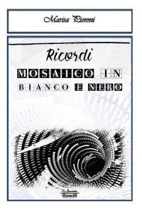 Immagine copertina libro Ricordi, mosaico in bianco e nero