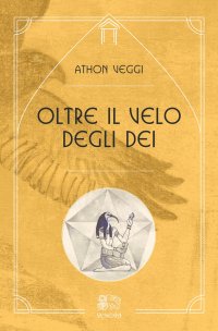 Immagine copertina libro Oltre il velo degli dei