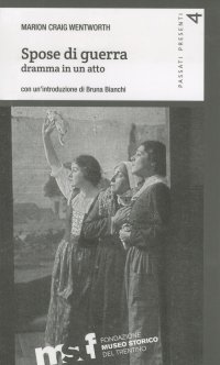 Immagine copertina libro Spose di guerra. Dramma in un atto