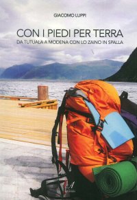 Immagine copertina libro Con i piedi per terra. Da Tatuala a Modena con lo zaino in spalla