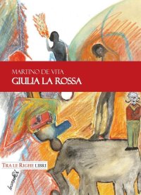 Immagine copertina libro Giulia la Rossa