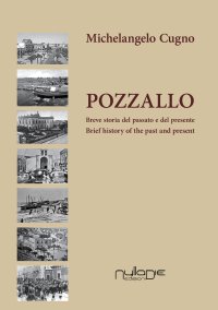 Immagine copertina libro Pozzallo. Breve storia del passato e del presente-Brief history of the past and present