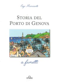 Immagine copertina libro Storia del porto di Genova a fumetti