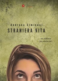 Immagine copertina libro Straniera vita