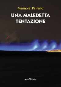 Immagine copertina libro Una maledetta tentazione