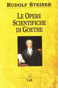 Immagine copertina libro Le opere scientifiche di Goethe