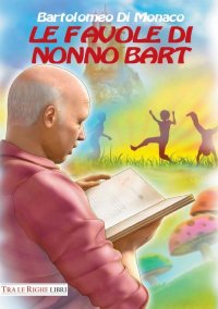 Immagine copertina libro Le favole di nonno Bart