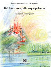 Immagine copertina libro Dal fuoco etneo alle acque polesane