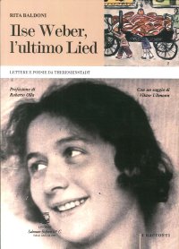 Immagine copertina libro Ilse Weber, l'ultimo Lied. Lettere e poesie da Theresienstadt