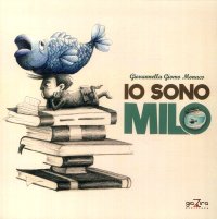 Immagine copertina libro Io sono Milo
