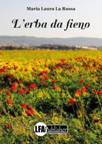 Immagine copertina libro L'erba da fieno