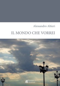 Immagine copertina libro Il mondo che vorrei