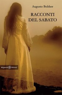 Immagine copertina libro Racconti del sabato. Con Libro in brossura