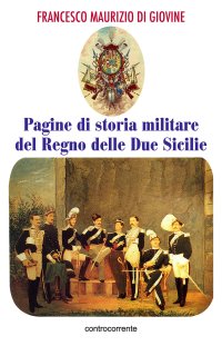 Immagine copertina libro Pagine di storia militare del Regno delle Due Sicilie