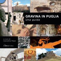 Immagine copertina libro Gravina in Puglia. Una guida