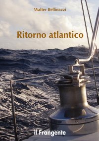 Immagine copertina libro Ritorno atlantico. Nuova ediz.