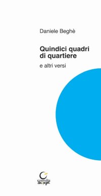 Immagine copertina libro Quindici quadri di quartiere e altri versi