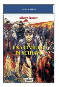 Immagine copertina libro Una civiltà di schiavi