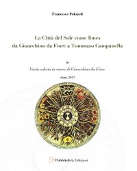 Immagine copertina libro La città del sole come limes. Da Gioacchino da Fiore a Tommaso Campanella