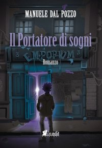 Immagine copertina libro Il portatore di sogni