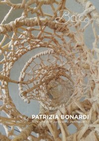 Immagine copertina libro Patrizia Bonardi. Vite che non possiamo permetterci. Catalogo della mostra (Leffe, 4 novembre-16 dicembre 2017. Vercelli, 9-25 marzo 2018)